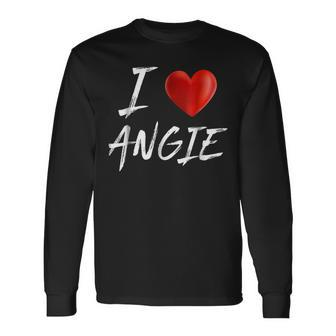 I Love Heart Angie Name Long Sleeve T-Shirt - Seseable