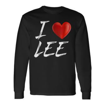 I Love Heart Lee Name Long Sleeve T-Shirt - Seseable