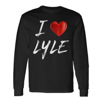 I Love Heart Lyle Name Long Sleeve T-Shirt - Seseable