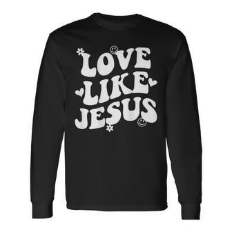 Love Like Jesus Christian Trendy Words On Back Men Women Men Women Long Sleeve T-Shirt T-shirt Graphic Print - Thegiftio UK