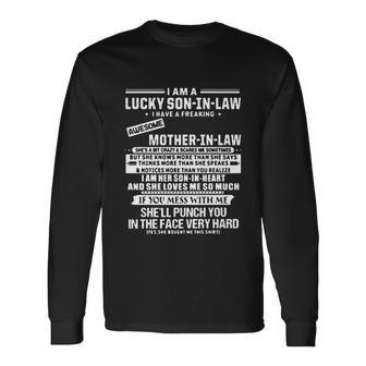 Lucky Soninlaw I Have A Freaking Awesome V2 Long Sleeve T-Shirt - Monsterry CA
