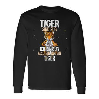 Lustiges Tiger Langarmshirts Tiger sind süß, also bin ich ein Tiger, Witziges Spruch-Langarmshirts - Seseable