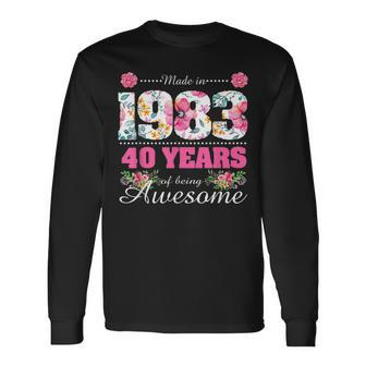 Made In 1983 Floral 40Th Birthday 40 Year Old Long Sleeve T-Shirt T-Shirt | Mazezy