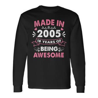 Made In 2005 18 Year Old 18Th Birthday For Girl Women Long Sleeve T-Shirt - Thegiftio UK
