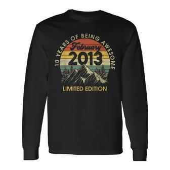 Made In February 2013 Limited Edition 10Th Birthday Long Sleeve T-Shirt - Seseable
