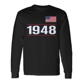 Made in 1948 Langarmshirts mit Amerikanischer Flagge, Vintage Geburtstag - Seseable
