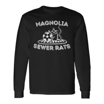 Magnolia Sewer Rats Long Sleeve T-Shirt T-Shirt | Mazezy