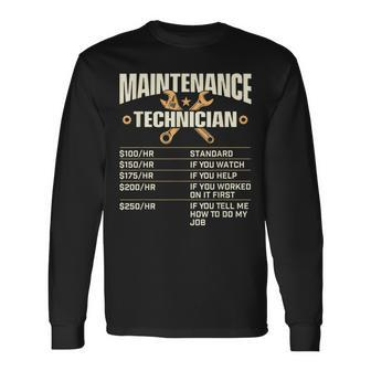Maintenance Technician Hourly Rate Handyman Repair Worker Long Sleeve T-Shirt - Seseable