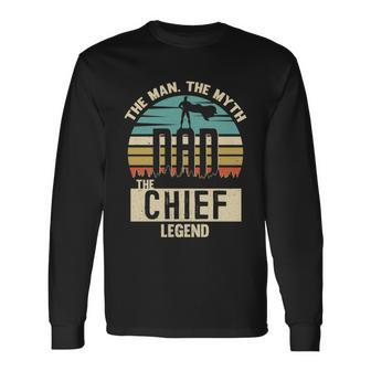 Man Myth Legend Dad Chief Amazing Daddy Novelty Long Sleeve T-Shirt - Monsterry
