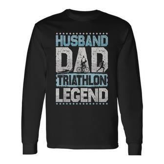 Marathon Husband Dad Triathlon Legend Triathlon Long Sleeve T-Shirt T-Shirt | Mazezy UK