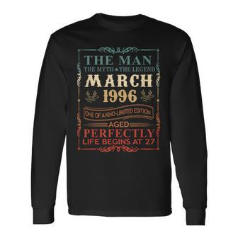 March 1996 The Man Myth Legend 27 Year Old Birthday Long Sleeve T-Shirt T-Shirt | Mazezy
