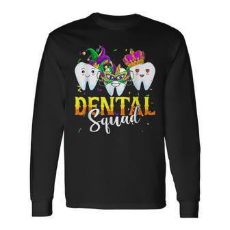 Mardi Gras Carnival Dental Squad New Orlean Dentist Student Long Sleeve T-Shirt - Seseable