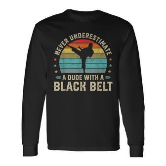 Martial Arts Black Belt Karate Jiu Jitsu Taekwondo Long Sleeve T-Shirt T-Shirt | Mazezy