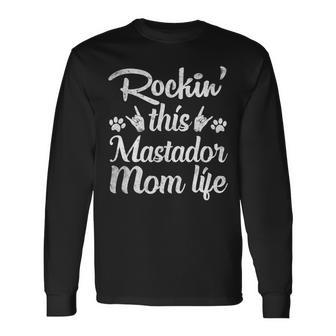 Mastador Mom Rockin This Dog Mom Life Best Owner Mother Day Long Sleeve T-Shirt - Monsterry UK