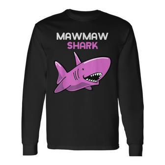 Mawmaw Shark Maw-Maw Long Sleeve T-Shirt | Mazezy