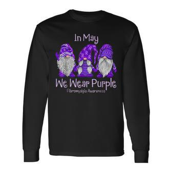 In May We Wear Purple For Fibromyalgia Awareness Gnome Long Sleeve T-Shirt T-Shirt | Mazezy
