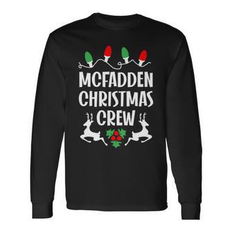 Mcfadden Name Christmas Crew Mcfadden Long Sleeve T-Shirt - Seseable