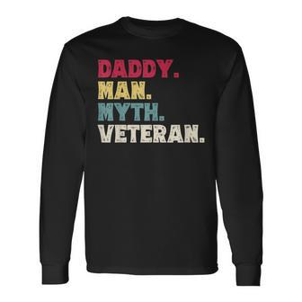 Mens Daddy Man Myth Veteran Fathers Day Vintage Gift For Dad Men Women Long Sleeve T-shirt Graphic Print Unisex - Seseable