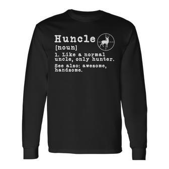 Mens Hunting Uncle Definition Funny Huncle Gift For Uncle Hunter Men Women Long Sleeve T-shirt Graphic Print Unisex - Seseable
