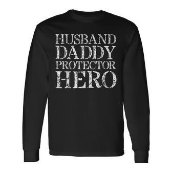 Mens Husband Daddy Protector Hero Funny Husband Gifts From Wife Men Women Long Sleeve T-shirt Graphic Print Unisex - Seseable