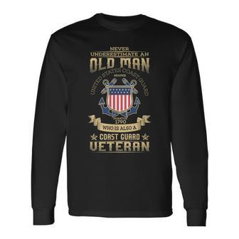 Mens Never Underestimate An Old Man | Coast Guard Gift Men Women Long Sleeve T-shirt Graphic Print Unisex - Seseable