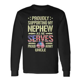 Mens Supporting My Nephew As He Serves - Proud Army Uncle Gift Men Women Long Sleeve T-shirt Graphic Print Unisex - Seseable