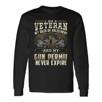 Military Veteran Oath Of Enlistment And Gun Permit Men Women Long Sleeve T-shirt Graphic Print Unisex - Seseable