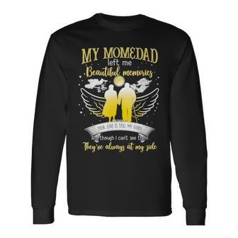 My Mom And Dad Left Me Beautiful Memories They’Re Always At My Side Long Sleeve T-Shirt T-Shirt | Mazezy