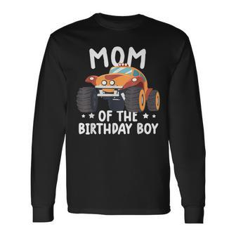 Monster Truck Passende Mutter Des Geburtstagskindes Langarmshirts - Seseable