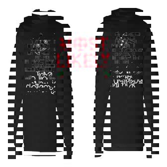 Most Likely To Bring Christmas Joy Xmas Family Matching Pjs Men Women Long Sleeve T-shirt Graphic Print Unisex | Seseable FR