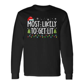Most Likely To Get Lit Drinking Funny Family Christmas Xmas V2 Men Women Long Sleeve T-shirt Graphic Print Unisex - Seseable