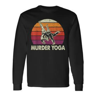 Murder Yoga Jiu Jitsu Grappler Martial Arts Coach Bjj Long Sleeve T-Shirt T-Shirt | Mazezy