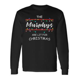 The Murphys Are Lit For Christmas Christmas Long Sleeve T-Shirt - Seseable