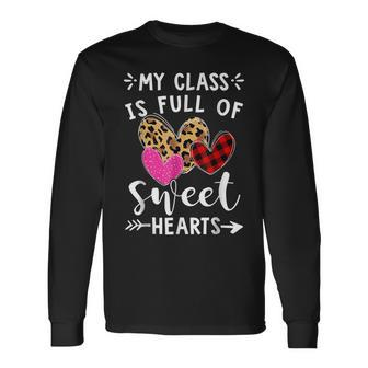 My Class Is Full Of Sweethearts Leopard Valentine Teacher Men Women Long Sleeve T-shirt Graphic Print Unisex - Seseable