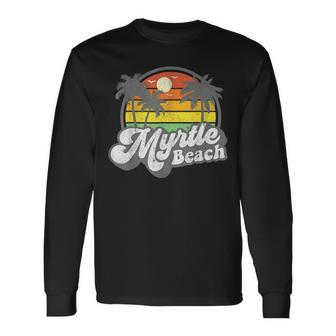 Myrtle Beach South Carolina Retro 70S Vintage Vacation 2023 Long Sleeve T-Shirt | Mazezy AU