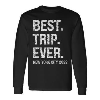 New York City 2022 Nyc Family Vacation 2022 New York Trip Men Women Long Sleeve T-shirt Graphic Print Unisex - Seseable