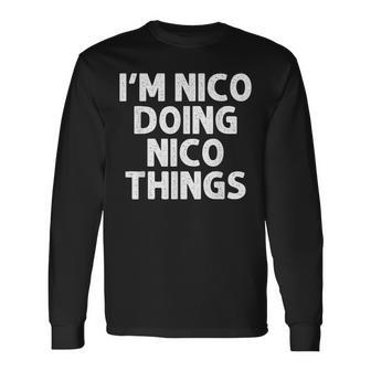 Nico Doing Name Things Personalized Joke Men Long Sleeve T-Shirt - Seseable