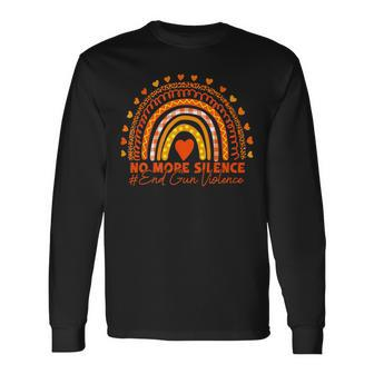 No More Silence End Gun Violence Awareness Day Wear Orange Long Sleeve T-Shirt T-Shirt | Mazezy