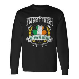 Im Not Irish But Kiss Me Anyway Irish Flag Long Sleeve T-Shirt - Thegiftio UK