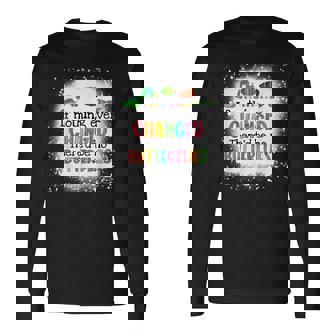 If Nothing Ever Changed Thered Be No Butterflies Long Sleeve T-Shirt T-Shirt | Mazezy