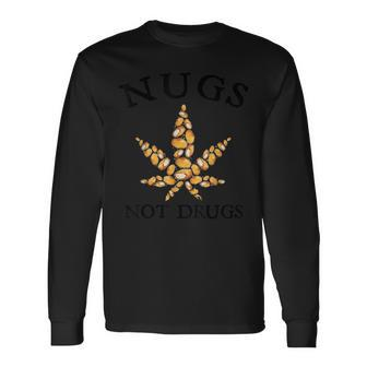 Nugs Not Drugs Delicious Chicken Nugget Bucket Long Sleeve T-Shirt - Seseable
