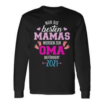 Nur Die Besten Mamas Weren Zur Oma Befördert 2021 Langarmshirts - Seseable