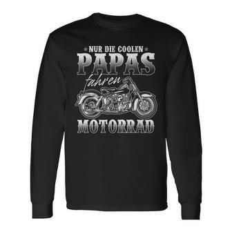 Nur Die Coolen Papas Fahren Motorrad Biker Langarmshirts für Herren - Seseable