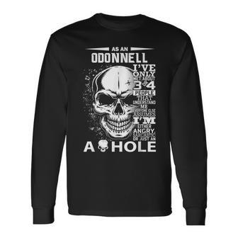As A Odonnell Ive Only Met About 3 4 People L4 Long Sleeve T-Shirt - Seseable