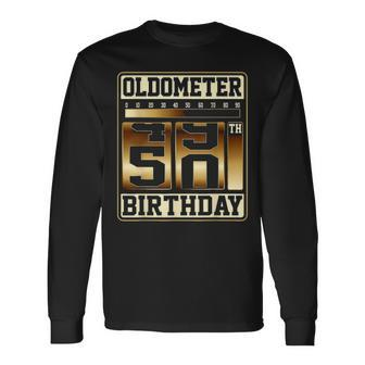 Oldometer 49 50 50 Oldometer Fathers Day Long Sleeve T-Shirt - Seseable