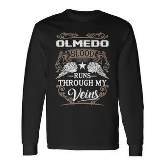 Olmedo Name Olmedo Blood Runs Through My Veins Long Sleeve T-Shirt - Seseable
