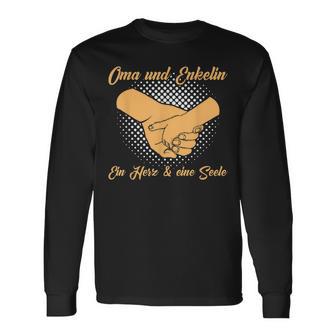 Oma Und Enkelin Ein Herz Und Eine Seele Oma Langarmshirts - Seseable