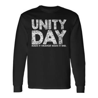 Make It Orange And Make It End Unity Day 2019 Anti Bullying Long Sleeve T-Shirt T-Shirt | Mazezy