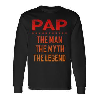 Pap The Man Der Mythos Die Legende Grandpa Men Langarmshirts - Seseable