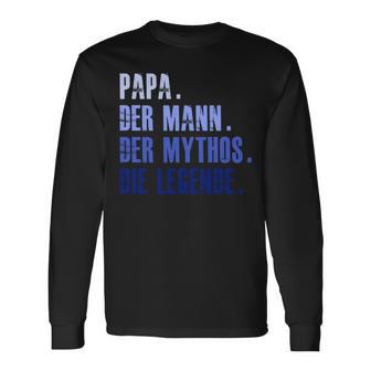 Papa Mythos Legende Geburtstag Langarm Langarmshirts, Besonderes Design - Seseable